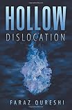 Hollow: Dislocation