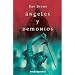 Angeles y demonios (Spanish Edition)