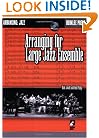 Arranging for Large Jazz Ensemble