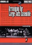 Arranging for Large Jazz Ensemble