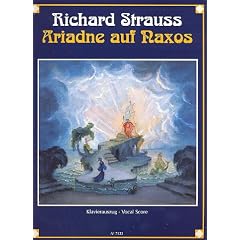 Ariadne auf Naxos: Oper in einem Aufzug nebst einem Vorspiel. op. 60. Soli, Chor und Orchester. Klavierauszug.