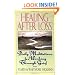 Healing After Loss: Daily Meditations for Working Through Grief