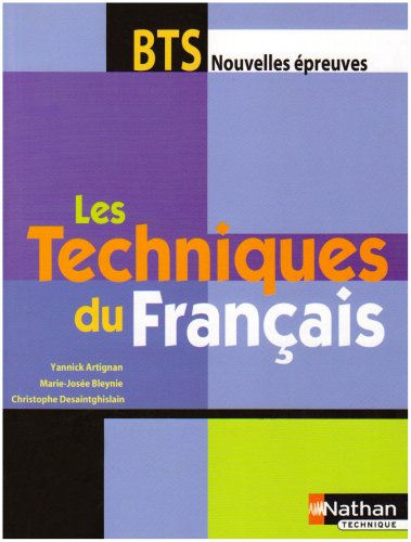 Les Techniques du Fran�ais BTS
