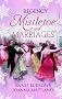 Regency Mistletoe & Marriages (Mills & Boon Special Releases)