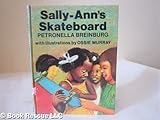 Sally-Ann's skateboard