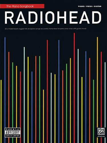 The Piano Songbook Radiohead 28 Of Radiohead's Biggest Hits PVG, by Radiohead