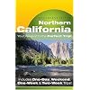 Open Road's Best of Northern California: Your Passport to the Perfect Trip!" and "Includes One-Day, Weekend, One-Week & Two-Week Trips (Open Road Travel Guides)