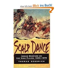 Scalp Dance: Indian Warfare on the High Plains 1865-1879