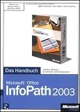 Produkt-Bild: Microsoft Office InfoPath 2003. Das Handbuch, m. CD-ROM