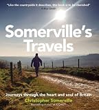 Somerville's travels : journeys through the heart and soul of the British Isles