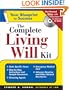 The Complete Living Will Kit (+ CD-ROM) (How to Write Your Own Living Will)