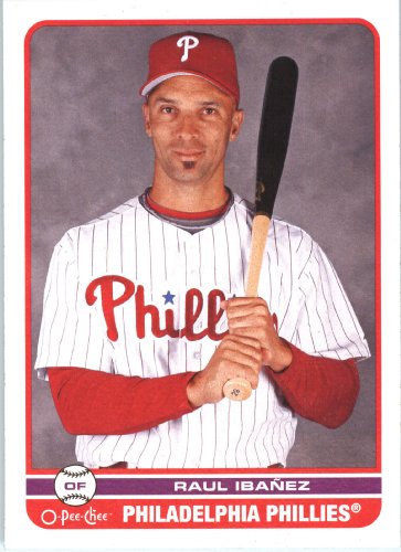 2009 O-Pee-Chee Baseball Card # 79 Raul Ibanez Phillies Mint Condition - Shipped In Protective ScrewDown Display Case!!