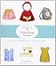Oliver + S Little Things to Sew: 20 Classic Accessories and Toys for Children