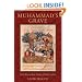 Muhammad's Grave: Death Rites and the Making of Islamic Society