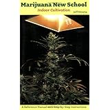 marijuana new school indoor cultivation