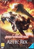 Tyrannosaurus Aztec Rex (2007) Dinosaur Sci-Fi DVD
