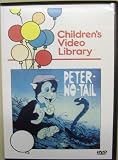 Peter No Tail (Childrens Video Library)