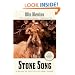 Stone Song: A Novel of the Life of Crazy Horse