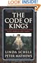 The Code of Kings: The Language of Seven Sacred Maya Temples and Tombs