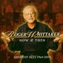 Now & Then: Greatest Hits 1964-2004