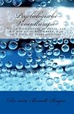 Psychologische Venentherapie. Warum Krampfadern entstehen, und wie man sie so heilen kann, dass auch die Seele davon profitiert. (German Edition)