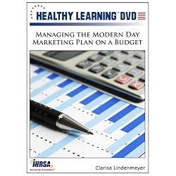Managing the Modern Day Marketing Plan on a Budget