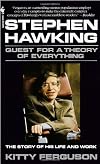 Stephen Hawking Quest for a Theory of Ev
