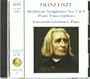 Franz Liszt: Beethoven Symphonies 7 & 8 (Piano Transcriptions)