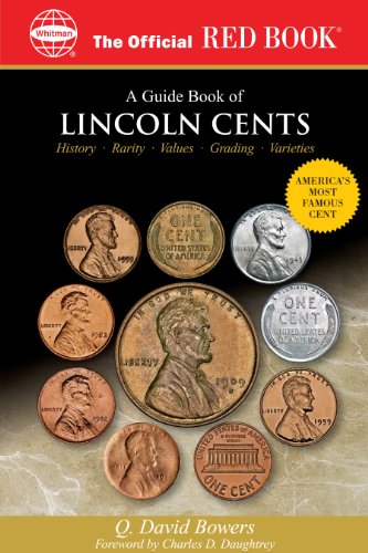 A Guide Book of Lincoln Cents (Official Red Books)