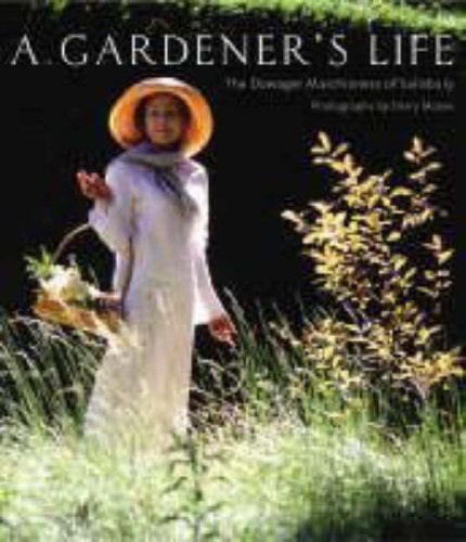 A Gardener's Life