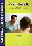 Psychiatrie : Soins infirmiers aux personnes atteintes d affections psychiatriques