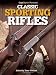 Gun Digest Presents Classic Sporting Rifles