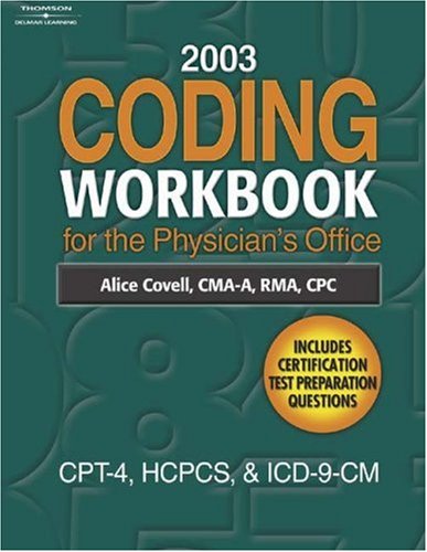 2003 Coding Workbook for the Physician's Office