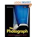 The Photograph: Composition and Color Design
