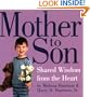 Mother To Son: Shared Wisdom From the Heart