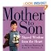 Mother To Son: Shared Wisdom From the Heart