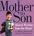 Mother To Son: Shared Wisdom From the Heart