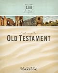 Entering the Old Testament: Participant's Workbook (Meeting God in Scripture)
