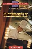 Technologie appliquée d organisation et de production culinaire