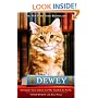 Dewey: The Small-Town Library Cat Who Touched the World