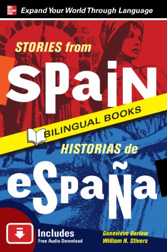 Stories from Spain/Historias de Espana, Second Edition (Stories from...)