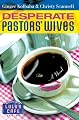 Desperate Pastors' Wives (Secrets from Lulu's Cafe Series #1)