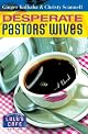 Desperate Pastors' Wives