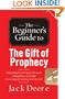 The Gift of Prophecy (The Beginner's Guide to)