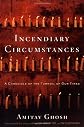 Incendiary Circumstances
