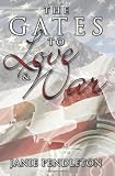 The Gates to Love and War
