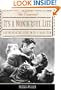The Essential It's a Wonderful Life: A Scene-By-Scene Guide to the Classic Film