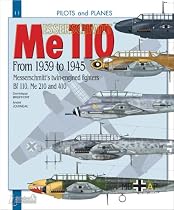 Messerchmitt's Twin-Engined Fighters 1939-1945