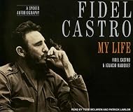 Fidel Castro: Biografía a dos voces