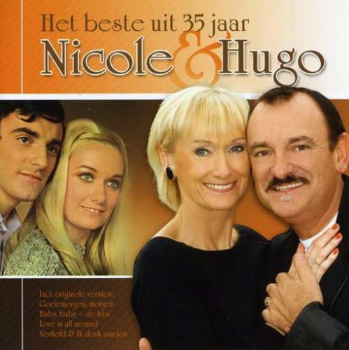 Nicole & Hugo - Het Beste Uit 35 Jaar Nicole & Hugo - Zortam Music